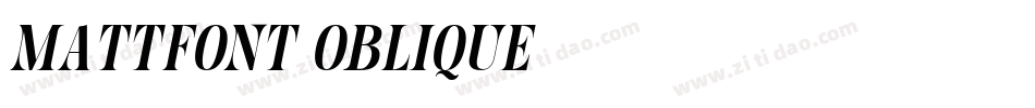 Mattfont Oblique字体转换